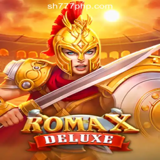 Explore RomaXDeluxe: The Thrilling Adventure with SH777 Online Casino Philippines
